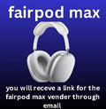 fairpod max